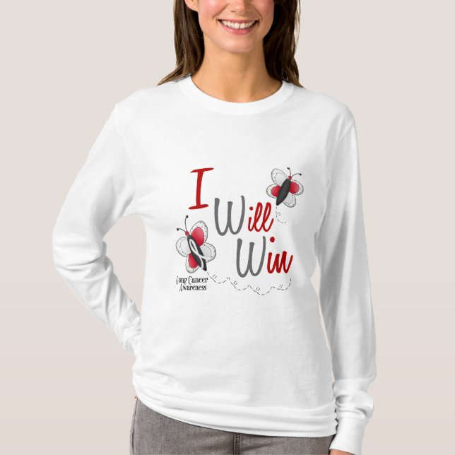 Lung Cancer Butterfly 2 I Will Win T-Shirt (Front)
