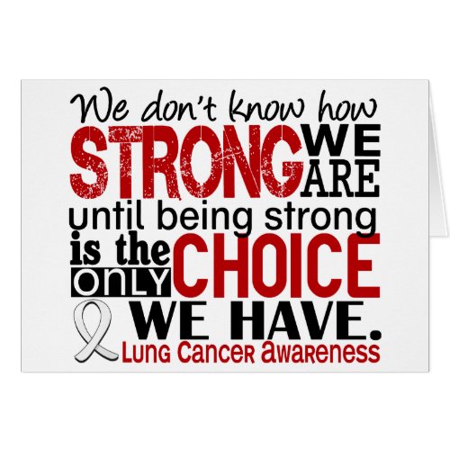 Lung Cancer How Strong We Are
