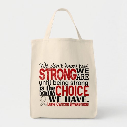 Lung Cancer How Strong We Are Tote Bag