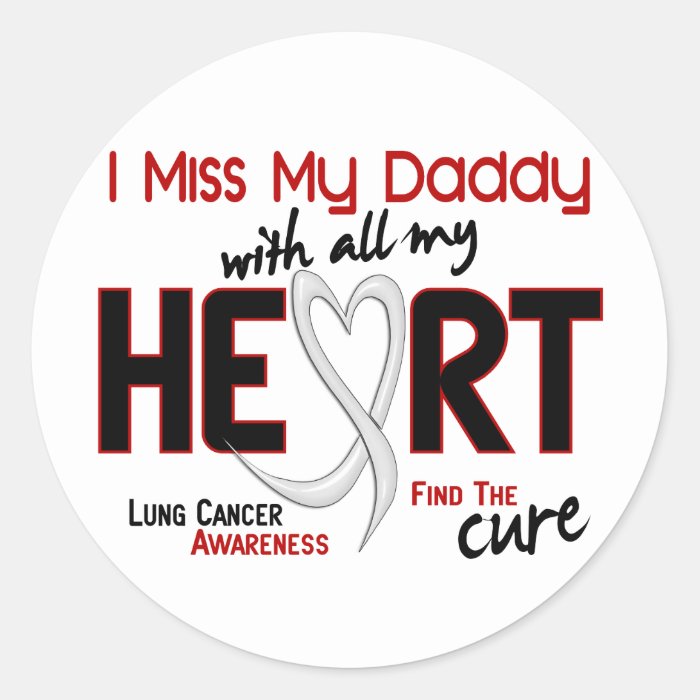 Lung Cancer I Miss My Daddy Sticker