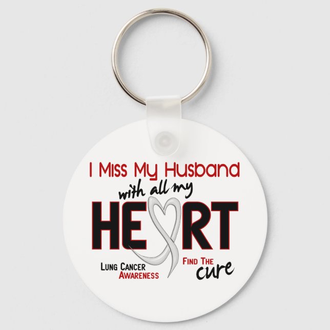 Lung Cancer I Miss My Husband Keychain (Front)