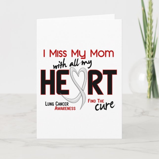 Lung Cancer I Miss My Mom Card (Front)