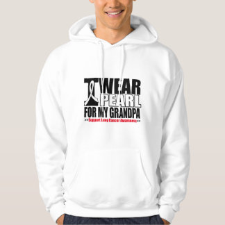 Lung Cancer I Wear Pearl Ribbon For My Grandpa Hoodie