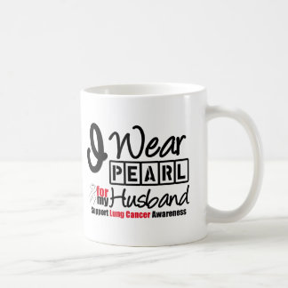 Lung Cancer I Wear Pearl Ribbon For My Husband Coffee Mug