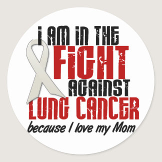 Lung Cancer IN THE FIGHT 1 Mom Classic Round Sticker