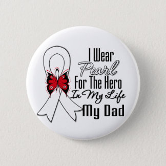 Lung Cancer Ribbon Hero My Dad Pinback Button