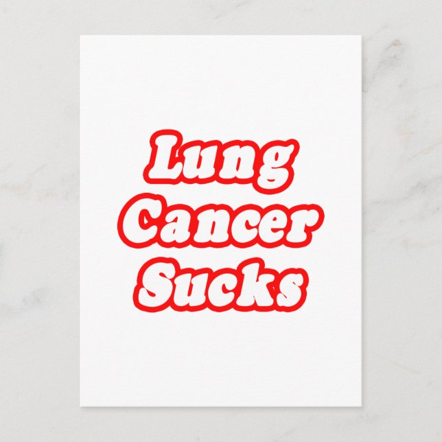 Lung Cancer Sucks Postcard (Front)
