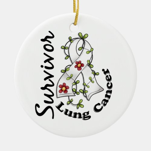 Lung Cancer Survivor 15 Ceramic Ornament