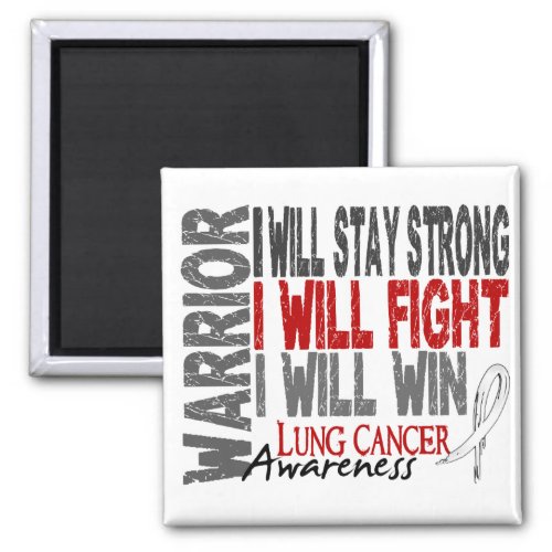 Lung Cancer Warrior Magnet