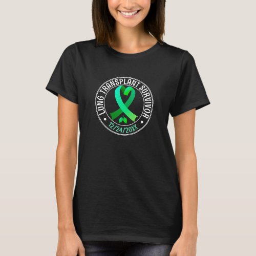 Lung Transplant Survivor Green Ribbon Custom T_Shirt