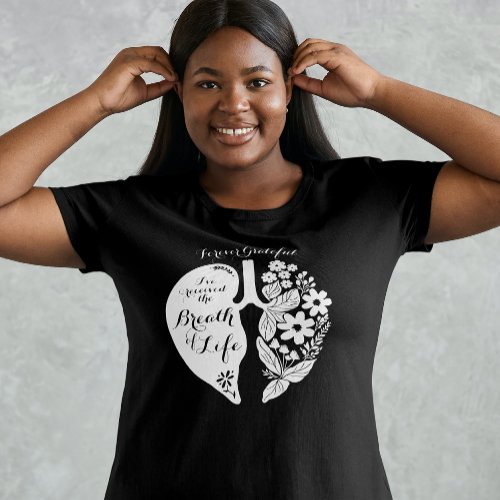 Lung Transplant Wildflower Breath of Life Dark T_Shirt