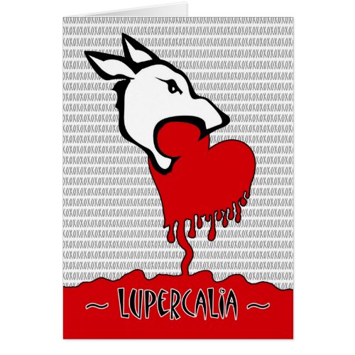Lupercalia Day Wolf Eating a Red Heart xoxo