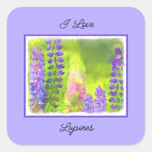 Lupine Painting _ Original Flower Art Square Sticker