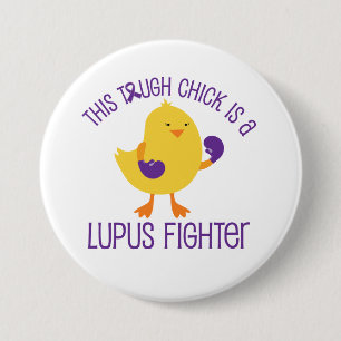 Lupus Disease Chick Fighter Awareness Support Butt Pinback Button