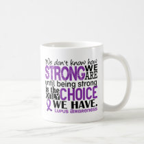 Lupus How Strong We Are Coffee Mug