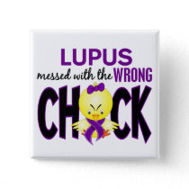 Lupus Messed With The Wrong Chick Pinback Button