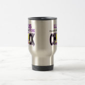 Lupus Messed With The Wrong Chick Travel Mug (Center)