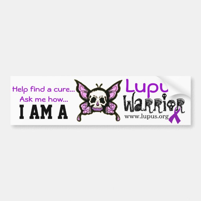Lupus Warrior...Never Give Up! bumper sticker (Front)
