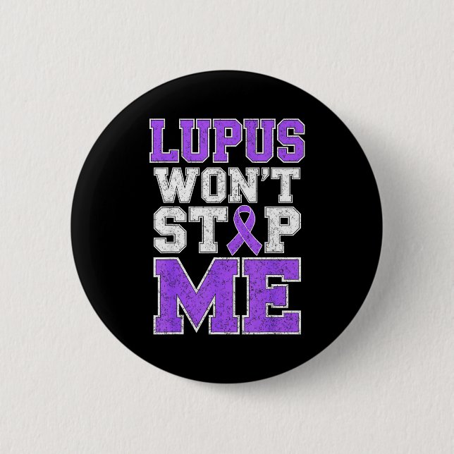 Lupus won't stop warrior fighter awareness purple button (Front)