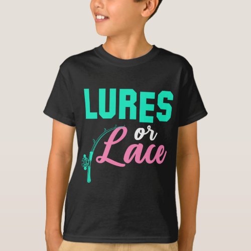 Lures Or Lace Baby Gender Fishing Themed Outfit T_Shirt