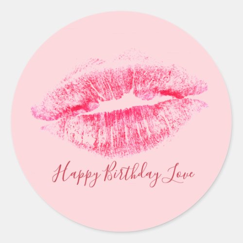 Luscious Pink Lips Happy Birthday Love Classic Round Sticker