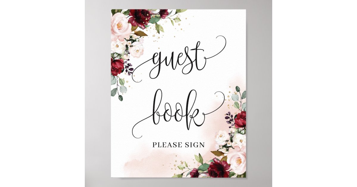 Lush burgundy blush pink floral guest book sign | Zazzle