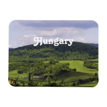 Lush Hungary Landscape Magnet by GoingPlaces at Zazzle