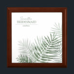 Lush Palm Leaf Wedding Bridesmaid Green/Wht ID956 Gift Box<br><div class="desc">A trendy color palette in shades from soft tea and moss to dark hunter green; sparkling geometric frames and elegant design layouts, provide the basis for this exciting wedding suite. Whether you're planning a destination wedding or staying close to home, this delicate palm leaf design set makes an eye-catching choice....</div>