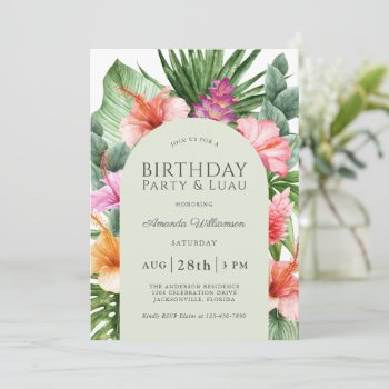 Lush Tropical Floral Birthday Party And Luau Invitation by DancingPelican at Zazzle