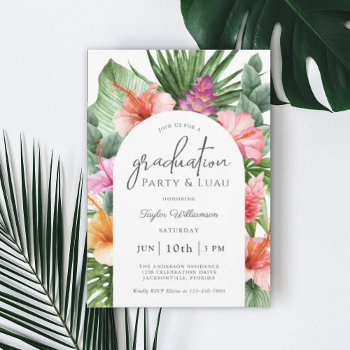 Lush Tropical Floral Graduation Party And Luau Invitation by DancingPelican at Zazzle