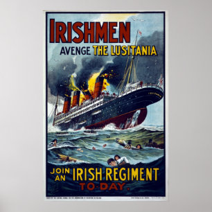 Lusitania sinking, WW1 Army poster