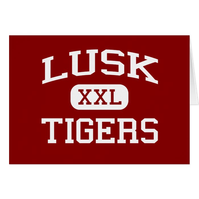 Lusk   Tigers   Elementary   Lusk Wyoming Card