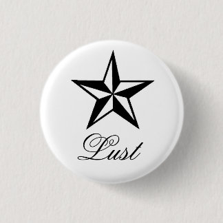 lust pinback button