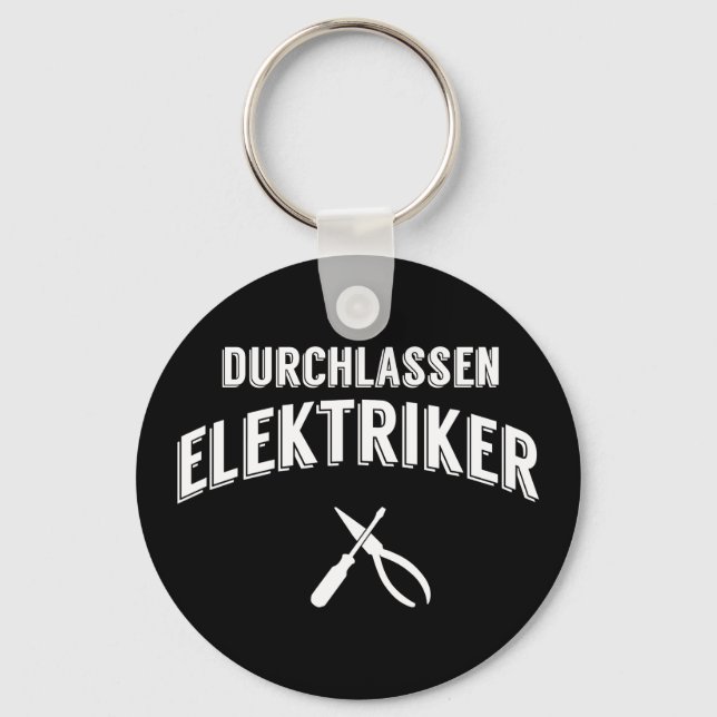 Lustiges Durchlassen Elektriker Handwerker Keychain (Front)