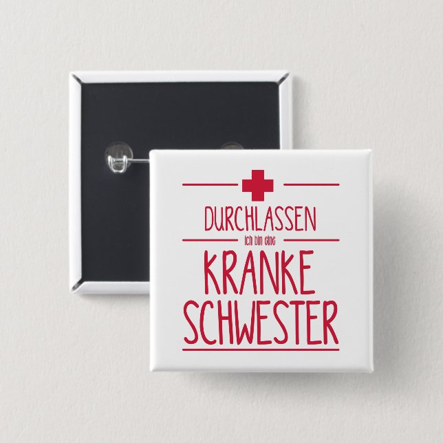 Lustiges Kranke Schwester Button (Front & Back)
