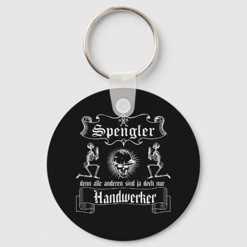 Lustiges Spengler nicht nur Handwerker Keychain