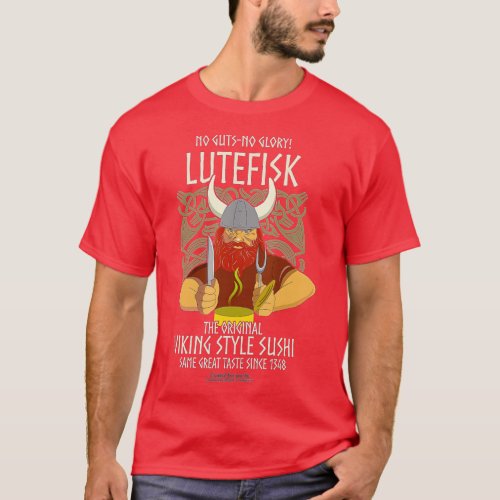 Lutefisk Design Original Viking Sushi Funny Lutefi T_Shirt