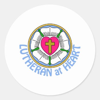 Lutheran At Heart Classic Round Sticker by Grandslam_Designs at Zazzle