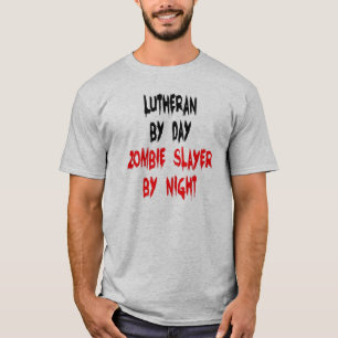 Lutheran Zombie Slayer T-Shirt