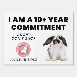 Luv-N-Bunns Yard Sign - White