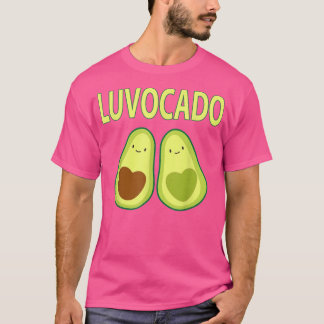 Luvocado Avocado Love Funny Couple Valentines Day T-Shirt