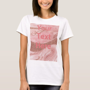 Luxe Pink Rose Gold Custom Text Basic T-Shirt