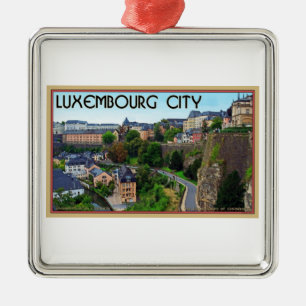 Luxembourg City Metal Ornament