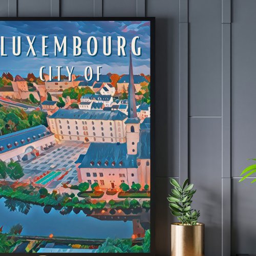 Luxembourg ville cosmopolite et multilingue poster