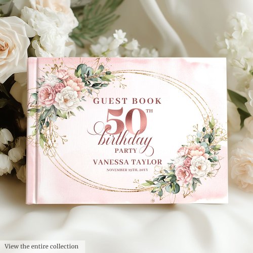 Luxurious Blush Floral Greenery 50th Guest Book