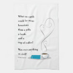 Luxurious Coffee And Book Quote Tea Towel at Zazzle