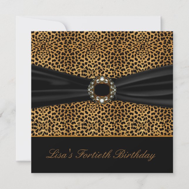 Luxurious Leopard Womans 40th Birthday Party Invitation (Front)