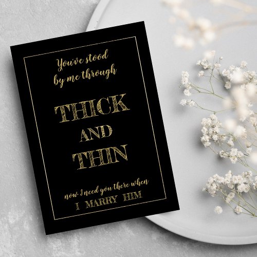 Luxury black gold typography Bridesmaid Proposal Invitation