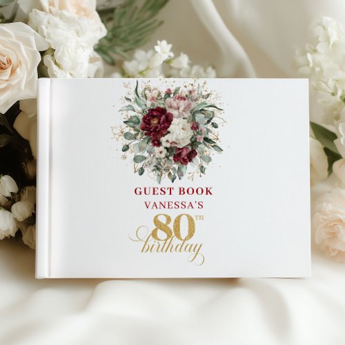 Luxury Burgundy Floral 80th Birthday Guest Book