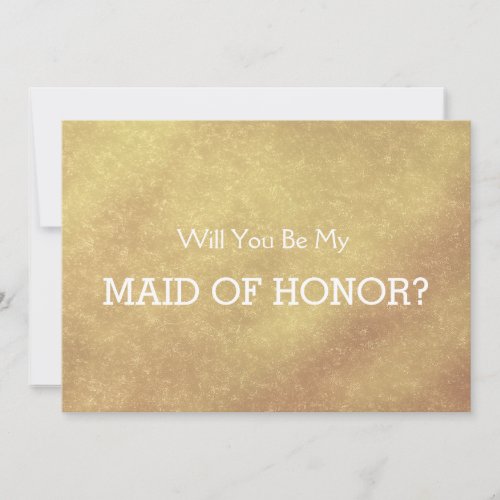 Luxury faux gold leaf Will you be my MAID OF HONOR Invitation